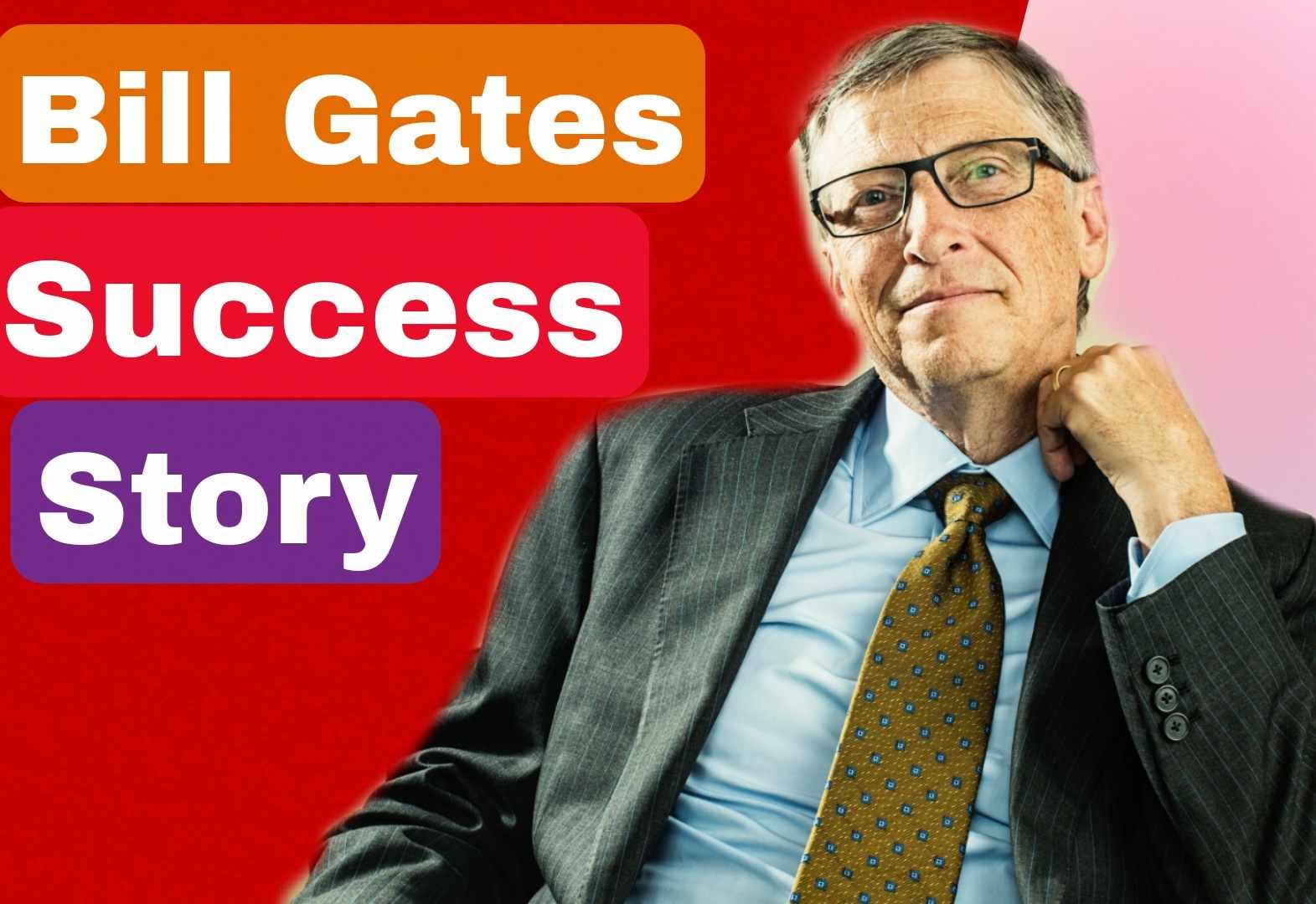 Success Story Of Bill Gates (बिल गेट्स की सफलता की कहानी)