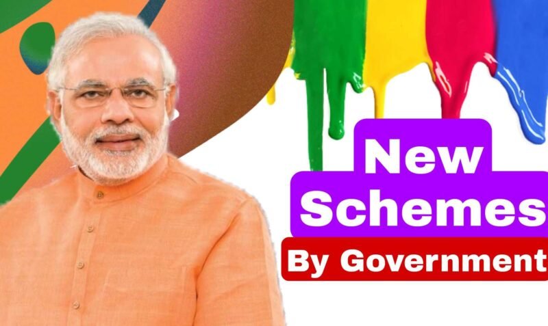 Government New Schemes 2022 | नई सरकारी योजनायें 2022 - 23